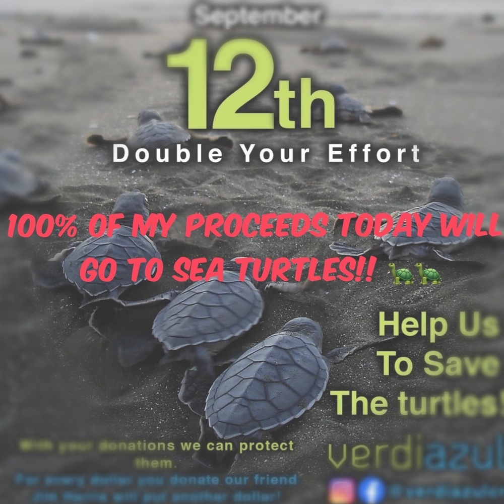 Sept 12 - All my Poshmark sales go to sea turtles!